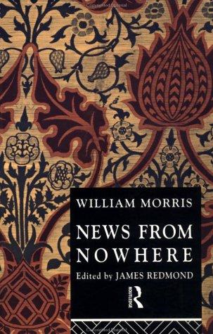 William Morris: News from Nowhere (Routledge English Texts) (1972, Routledge)