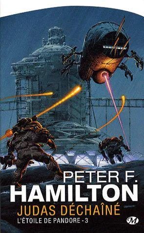 Peter F. Hamilton: Judas déchaîné (French language, 2009, Milady)