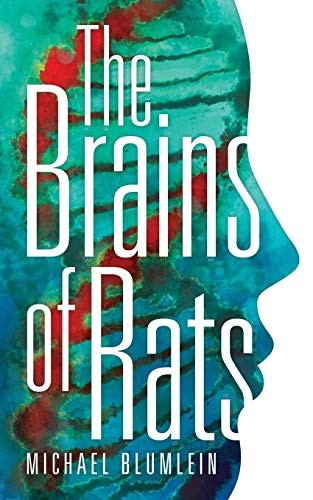 Michael Blumlein, Michael McDowell: The Brains of Rats (Paperback, Valancourt Books)