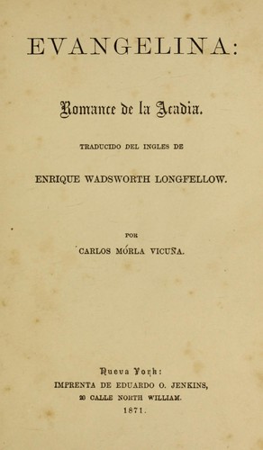 Henry Wadsworth Longfellow: Evangelina (Spanish language, 1871, Imprenta de Eduardo O. Jenkins)