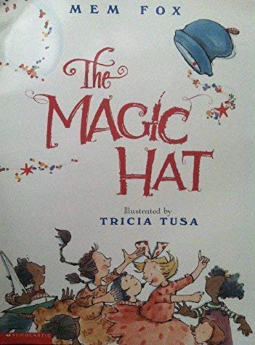 The Magic Hat (Paperback, 2003, Scholastic)