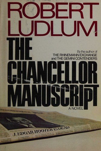 The Chancellor manuscript (1977, Hart-Davis MacGibbon)
