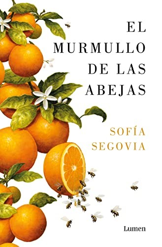 El murmullo de las abejas (Paperback, 2022, LUMEN)