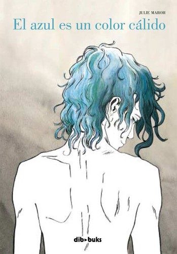 El azul es un color cálido (Spanish language, 2011)