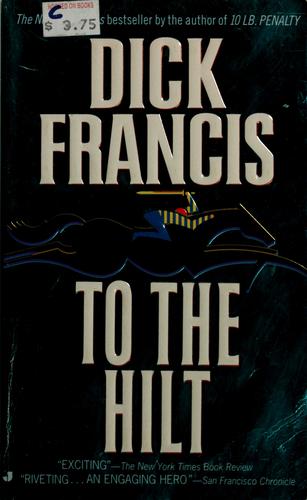 To the hilt. (1997, Jove Books, Jove)