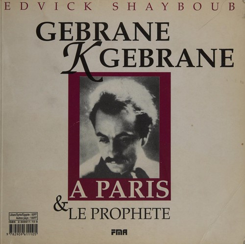 Khalil Gibran: Le Prophète (French language, 1995, FMA)
