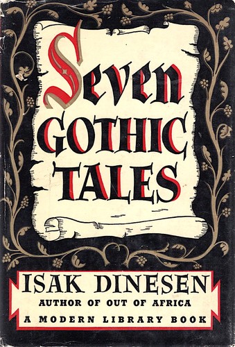 Seven Gothic tales (1939, The Modern library)