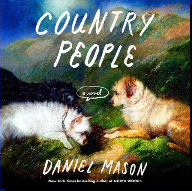 Daniel Mason: Country People
