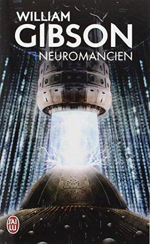 William F. Gibson: Neuromancien (French language, 2001, J'ai Lu)