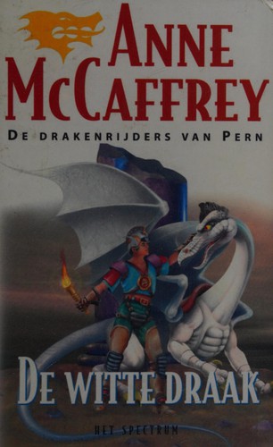 De witte draak (Dutch language, 2001, Het Spectrum)