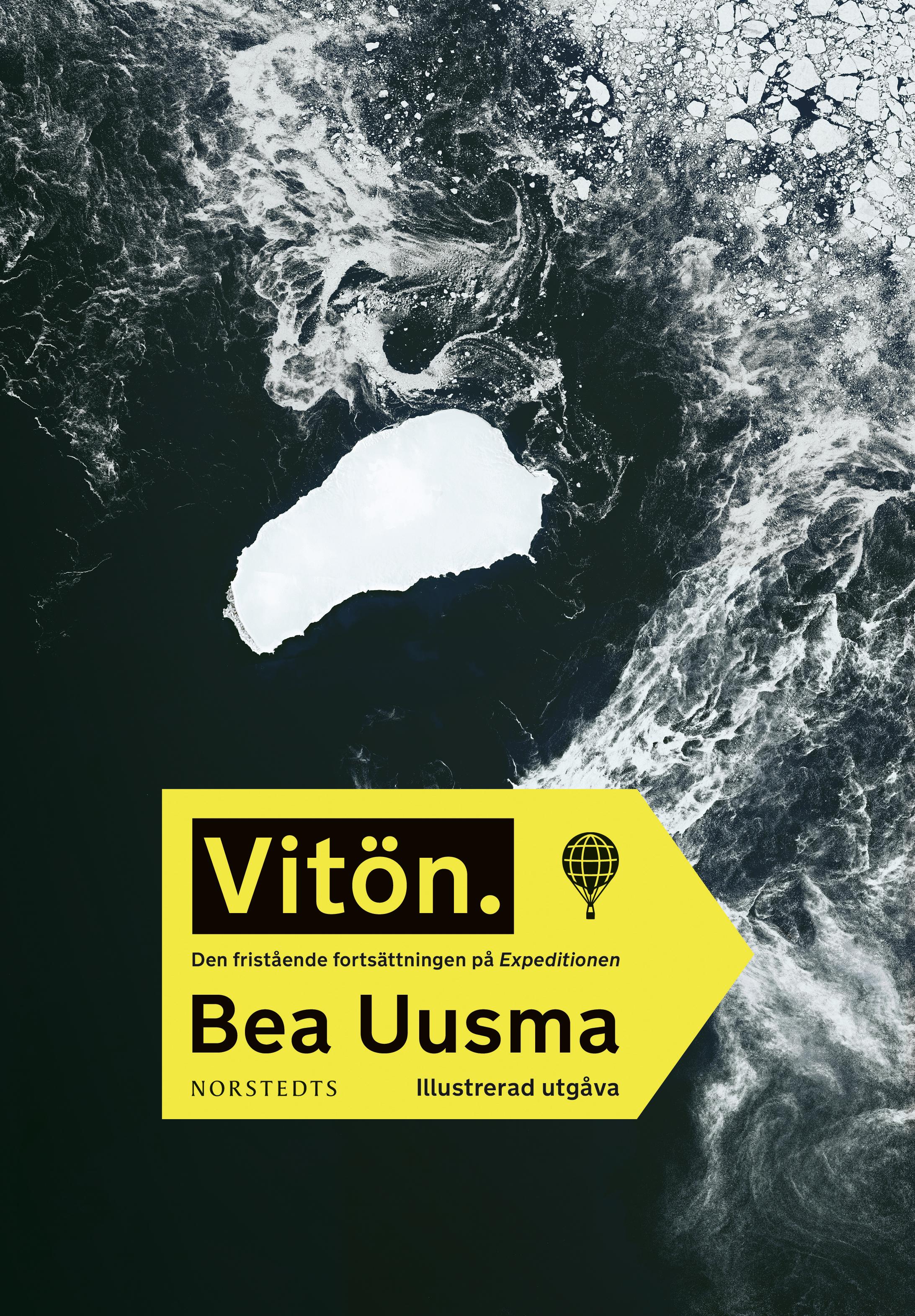 Bea Uusma: Vitön (swedish language, Norstedts)