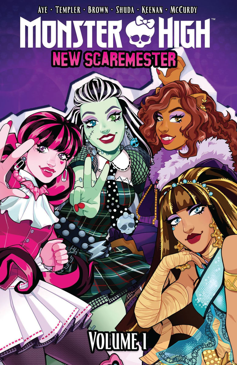 Hannah Templer, Jacque Aye, Siobhan Keenan, Megan Brown, Caroline Shuda: Monster High (2025, Idea & Design Works, LLC)
