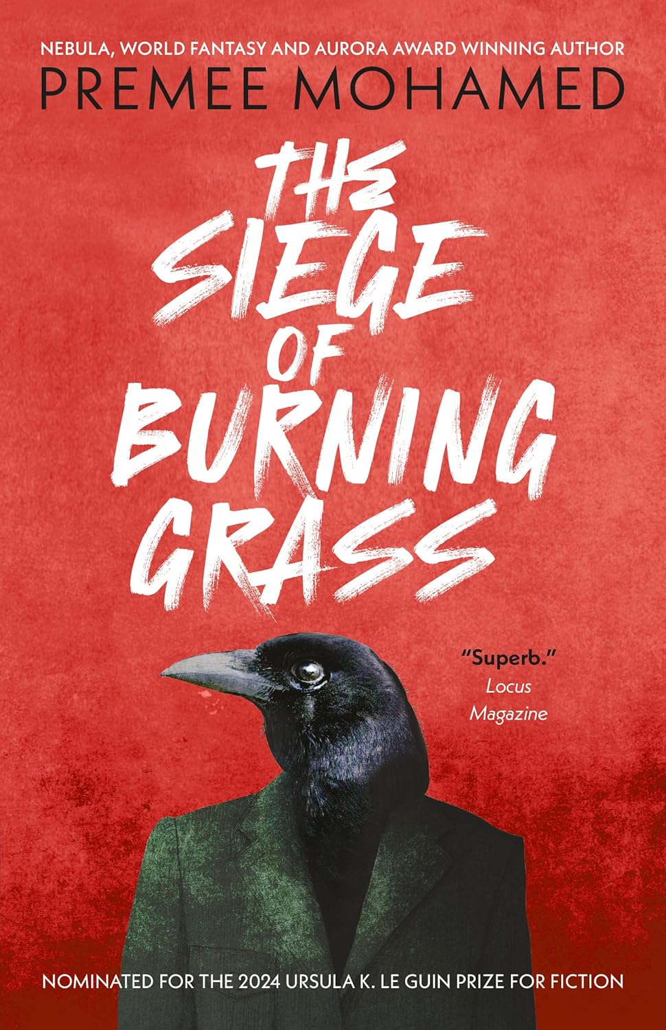 Premee Mohamed: The Siege of Burning Grass (Paperback, 2025, Solaris)