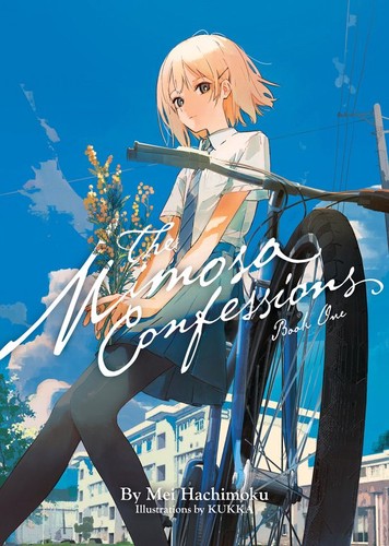 Mei Hachimoku (八目 迷), KUKKA: The Mimosa Confessions (Light Novel) Vol. 1 (2024, Seven Seas Entertainment, LLC)