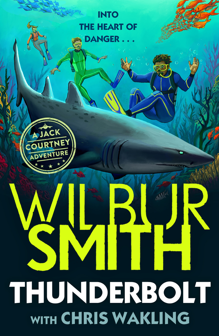 Wilbur Smith: Thunderbolt (Paperback, 2021, Piccadilly Books)
