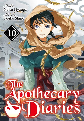 Natsu Hyuuga, Touko Shino, Kevin Steinbach: The Apothecary Diaries 10 (EBook, J-Novel Club)