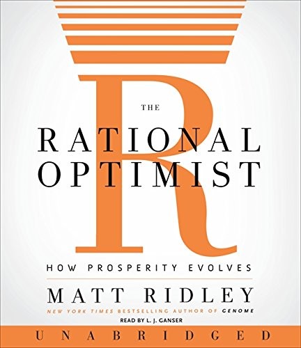Matt Ridley: The Rational Optimist CD (AudiobookFormat, HarperAudio)
