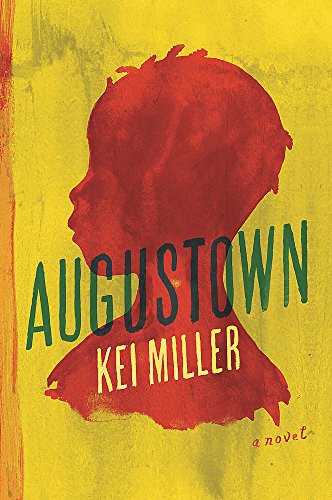 Kei Miller: Augustown (Paperback, Weidenfeld & Nicolson)