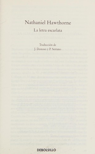 Nathaniel Hawthorne: La Letra escarlata (Spanish language, 2010, Debolsillo)