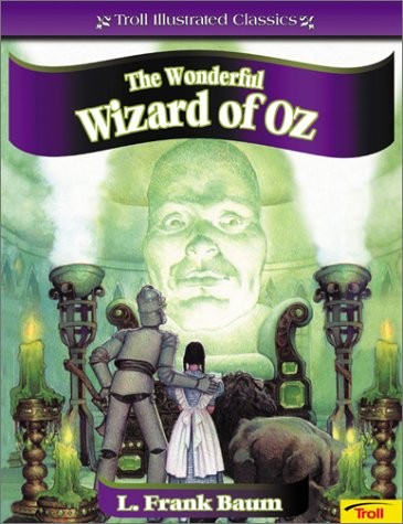 The Wonderful Wizard of Oz (Paperback, 2002, Brand: Troll Communications, Troll Communications)