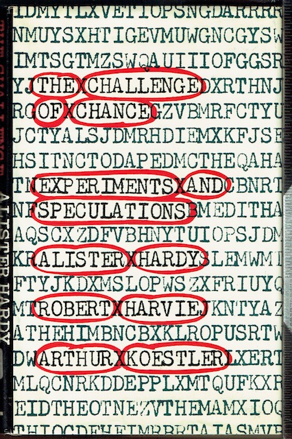 Alister Clavering Hardy, Robert Harvie, Arthur Koestler: The Challenge of Chance (Hardcover, 1973, Hutchinson of London)