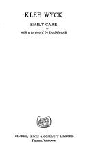 Emily Carr: Klee Wyck (Paperback, 1971, Clarke, Irwin & Co. Ltd)