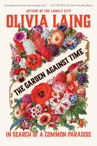Garden Against Time (2025, Norton & Company Limited, W. W.)