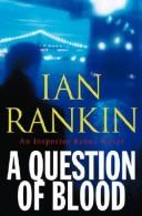 The Question of Blood (Paperback, 2004, Orion Publishing Group, Limited)