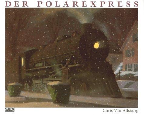 Der Polarexpress. (Hardcover, 2001, Carlsen)