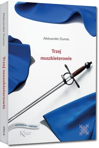 Trzej muszkieterowie (Hardcover, 2018, Greg)