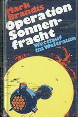 Mark Brandis: Operation Sonnenfracht (Hardcover, German language, Herder)