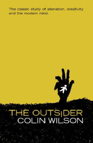 Colin Wilson: The Outsider (Paperback, Phoenix (an Imprint of The Orion Publishing Group Ltd ))