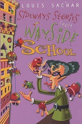 Sideways Stories from Wayside School (Paperback, 2004, Bloomsbury Publishing PLC)