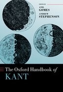 Anil Gomes, Andrew Stephenson: The Oxford Handbook of Kant (2024, Oxford University Press)