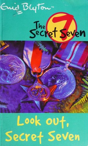 Look Out, Secret Seven (Paperback, 2004, Hodder Children's Books)