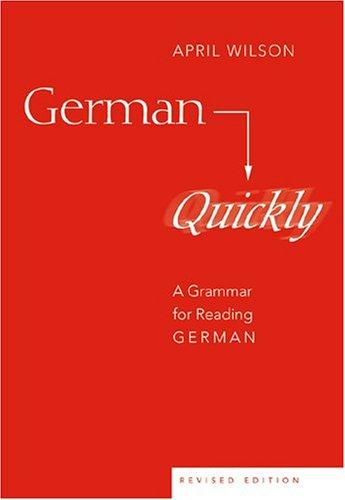 April Wilson: German Quickly (Paperback, 2004, Peter Lang Publishing)