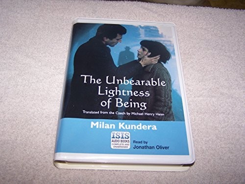 The Unbearable Lightness of Being (AudiobookFormat, 1999, ISIS Audio Books)
