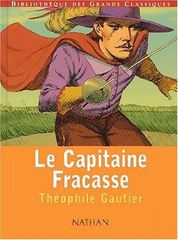 Gautier (undifferentiated): Le capitaine fracasse (Paperback, 2002, Nathan Jeunesse)