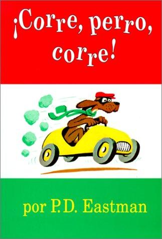 Corre, Perro, Corre (Spanish language, 2001, Tandem Library)