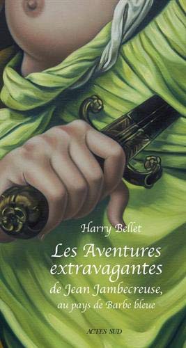 Les Aventures extravagantes de Jean Jamb (Paperback, ACTES SUD)