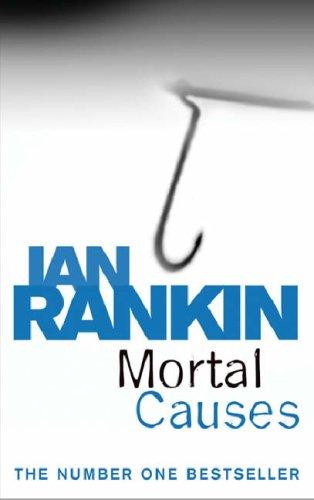 Mortal Causes (Paperback, 2005, ORION PAPERBACKS, ORION)