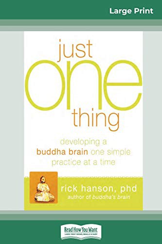 Rick Hanson: Just One Thing (Paperback, ReadHowYouWant)