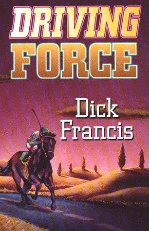 Driving force (1993, Thorndike Press, Thorndike Pr)