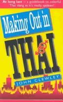 John Clewley: Making Out in Thai (Paperback, Undetermined language, Tuttle Pub)