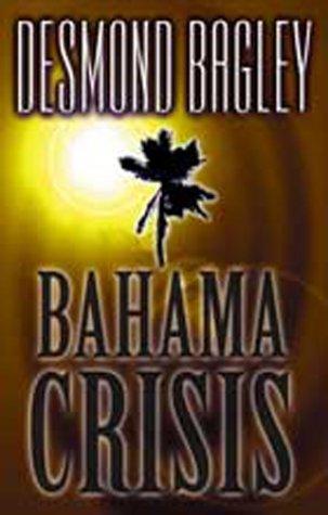 Bahama crisis (Paperback, 2001, House of Stratus)
