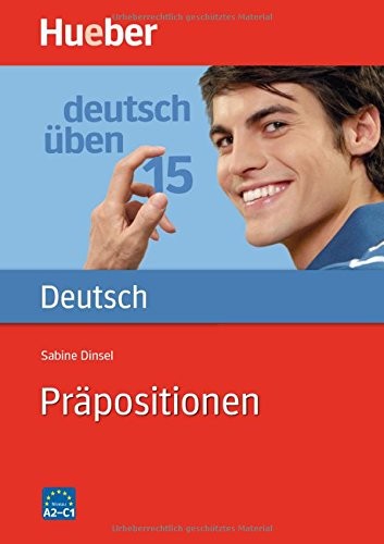 DT.ÜBEN 15 Präpositionen (Paperback, HUEBER VERLAG GMBH & CO. KG)
