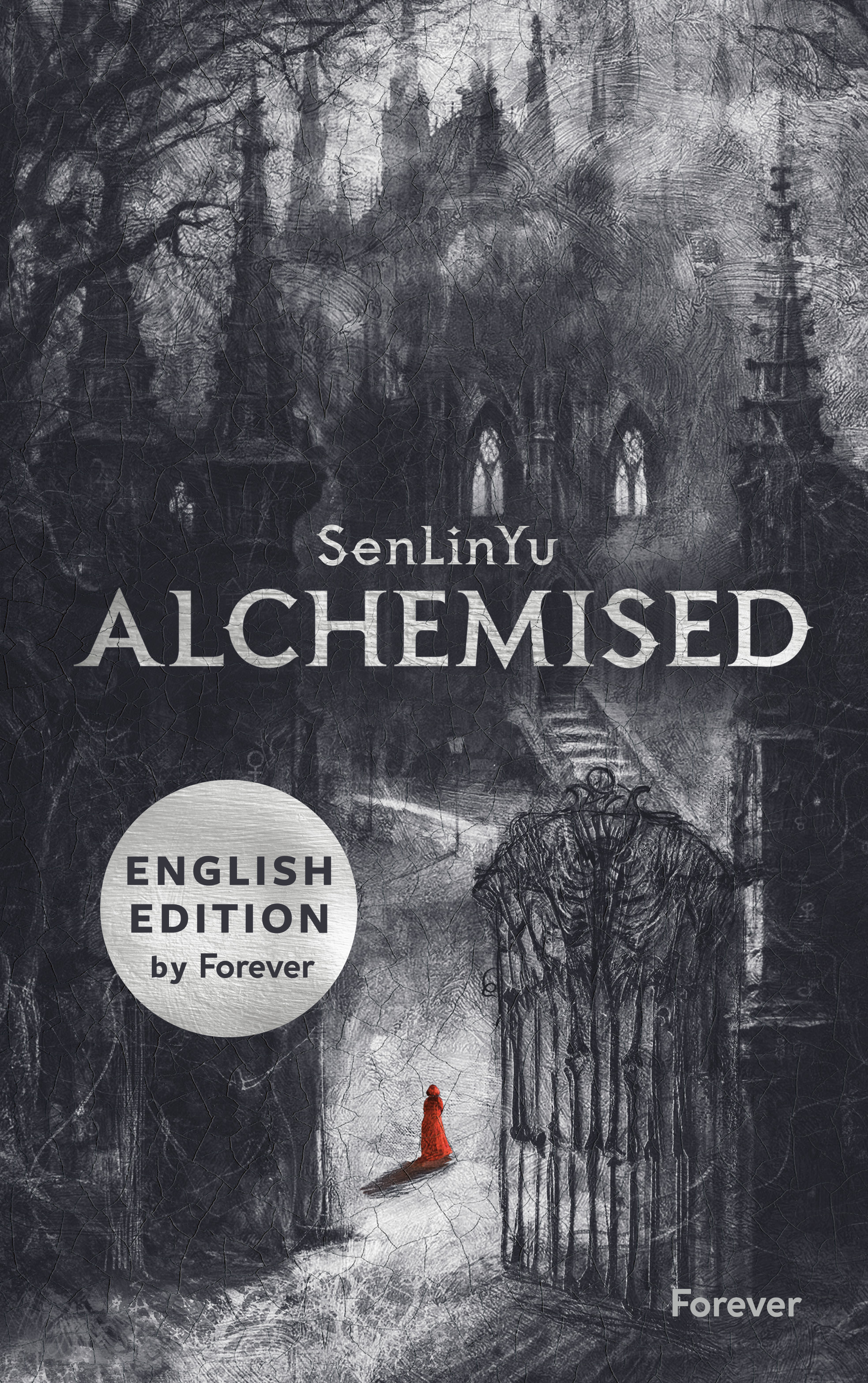 SenLinYu: Alchemised (Hardcover, 2025, Forever)