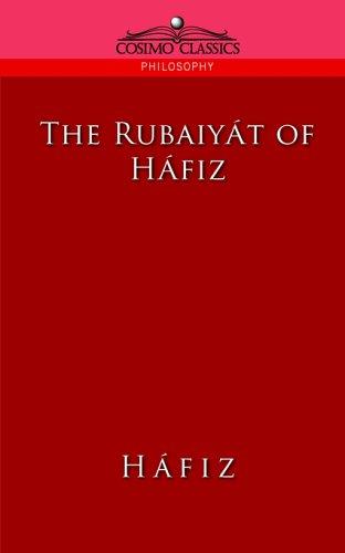 Khwaja , Shamsuddin Mohammad: The Rubaiyat of Hafiz (Paperback, Cosimo Classics)
