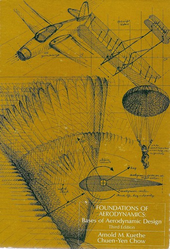 Arnold M. Kuethe: Foundations of aerodynamics (1976, Wiley)