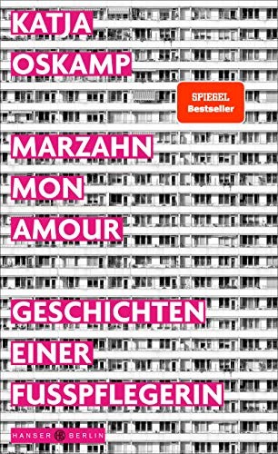 Katja Oskamp: Marzahn, mon amour